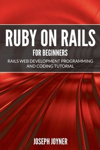 Abbildung von: Ruby on Rails For Beginners - Mihails Konoplovs
