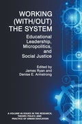 Cover: Working (With/out) the System - Information Age Publishing