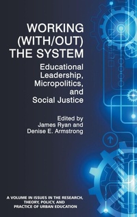 Enlarge image Cover: Working (With/out) the System - Information Age Publishing