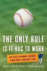 Enlarge image Cover: The Only Rule Is It Has to Work - Henry Holt & Company Inc