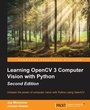 Cover: Learning OpenCV 3 Computer Vision with Python - Second Edition - Packt Publishing