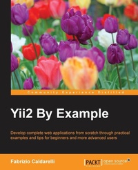 Enlarge image Cover: Yii2 By Example - Packt Publishing