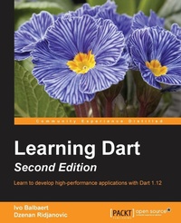 Enlarge image Cover: Learning Dart - Second Edition - Packt Publishing