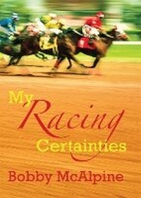 Abbildung von: My Racing Certainties - Quiller Publishing Ltd