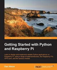 Enlarge image Cover: Getting Started with Python and Raspberry Pi - Packt Publishing