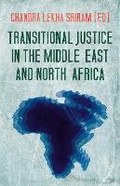 Cover: Transitional Justice in the Middle East and North Africa - C Hurst & Co Publishers Ltd