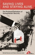 Cover: Saving Lives and Staying Alive - C Hurst & Co Publishers Ltd