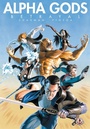 Cover: Alpha Gods - Markosia Enterprises Ltd