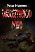Cover: Watermelon Man - Stanhope Books