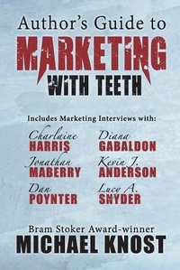 Enlarge image Cover: Author's Guide to Marketing With Teeth - Seventh Star Press, LLC