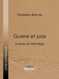 Cover: Guerre et paix - Ligaran