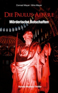 Abbildung von: Die Paulus-Affäre: Mörderische Botschaften - BoD - Books on Demand