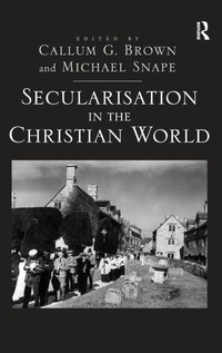 Enlarge image Cover: Secularisation in the Christian World - Routledge