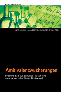 Abbildung von: Ambivalenzwucherungen - Herbert von Halem Verlag