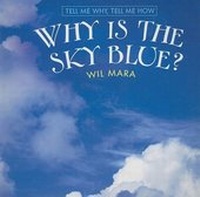 Enlarge image Cover: Why Is the Sky Blue? - Cavendish Square Publishing