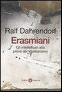 Abbildung von: Erasmiani. Gli intellettuali alla prova del totalitarismo - I Robinson. Letture;Laterza