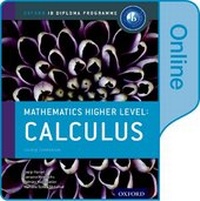 Enlarge image Cover: IB Mathematics Higher Level Option Online Course Book Calculus - Oxford University Press