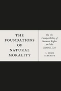 Cover: The Foundations of Natural Morality - University of Chicago Press