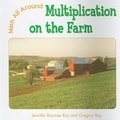 Cover: Multiplication on the Farm - Cavendish Square Publishing