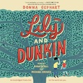 Cover: Lily and Dunkin - Listening Library