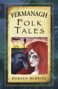 Abbildung von: Fermanagh Folk Tales - The History Press Ltd