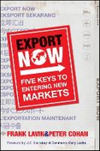 Enlarge image Cover: Export Now - Five Keys To Entering New Markets - Wiley