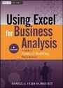 Cover: Using Excel for Business Analysis + Website - A Guide to Financial Modelling Fundamentals - Wiley