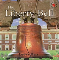 Enlarge image Cover: The Liberty Bell - Cavendish Square Publishing