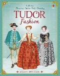 Cover: Historical Sticker Dolly Dressing Tudor Fashion - Usborne Publishing Ltd