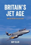 Cover: Britain's Jet Age - Amberley Publishing