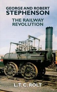 Abbildung von: George and Robert Stephenson - Amberley Publishing