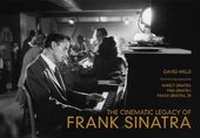 Abbildung von: The Cinematic Legacy of Frank Sinatra - Amberley Publishing