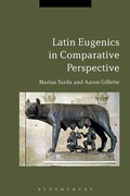 Cover: Latin Eugenics in Comparative Perspective - Bloomsbury Academic