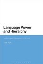 Cover: Language Power and Hierarchy - Bloomsbury Academic