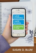 Cover: "I Love Learning; I Hate School" - Cornell University Press