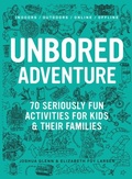Cover: UNBORED Adventure - Bloomsbury Publishing USA