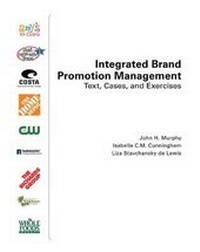 Enlarge image Cover: Integrated Brand Promotion Management: Text, Cases, and Exercises - Kendall/Hunt Publishing Co ,U.S.