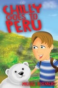 Cover: Chilly Goes to Peru - Austin Macauley Publishers