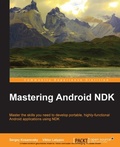Cover: Mastering Android NDK - Packt Publishing