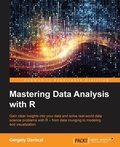 Cover: Mastering Data Analysis with R - Packt Publishing