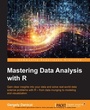 Cover: Mastering Data analysis with R - Packt Publishing