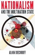 Cover: Nationalism and the Multination State - C Hurst & Co Publishers Ltd
