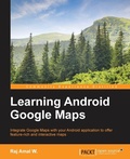 Cover: Learning Android Google Maps - Packt Publishing