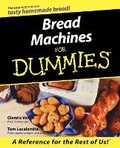 Cover: Bread Machines For Dummies - Wiley