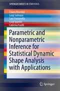 Cover: Parametric and Nonparametric Inference for Statistical Dynamic Shape Analysis with Applications - Springer