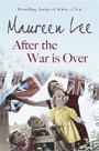 Cover: After the War is Over - Orion (an Imprint of The Orion Publishing Group Ltd )