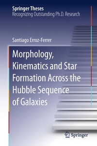 Abbildung von: Morphology, Kinematics and Star Formation Across the Hubble Sequence of Galaxies - Springer