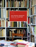 Cover: Den Tr&uuml;mmern abgetrotzt - B&uuml;cher der Stunde Null. Die Sammlung Lothar Lang - Harrassowitz Verlag