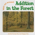 Cover: Addition in the Forest - Cavendish Square Publishing