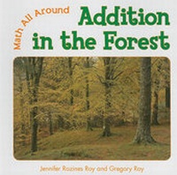 Enlarge image Cover: Addition in the Forest - Cavendish Square Publishing